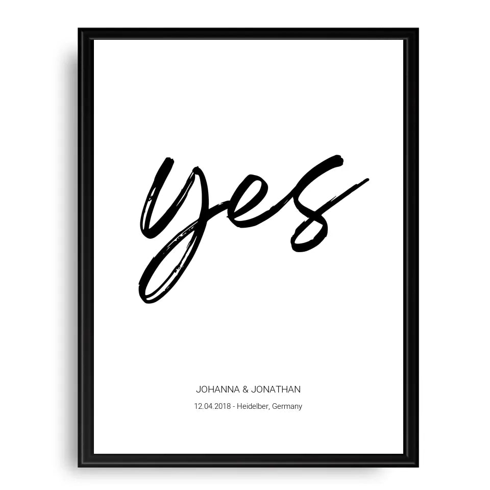 "Yes" Poster - Personalisiert mit Namen und Datum