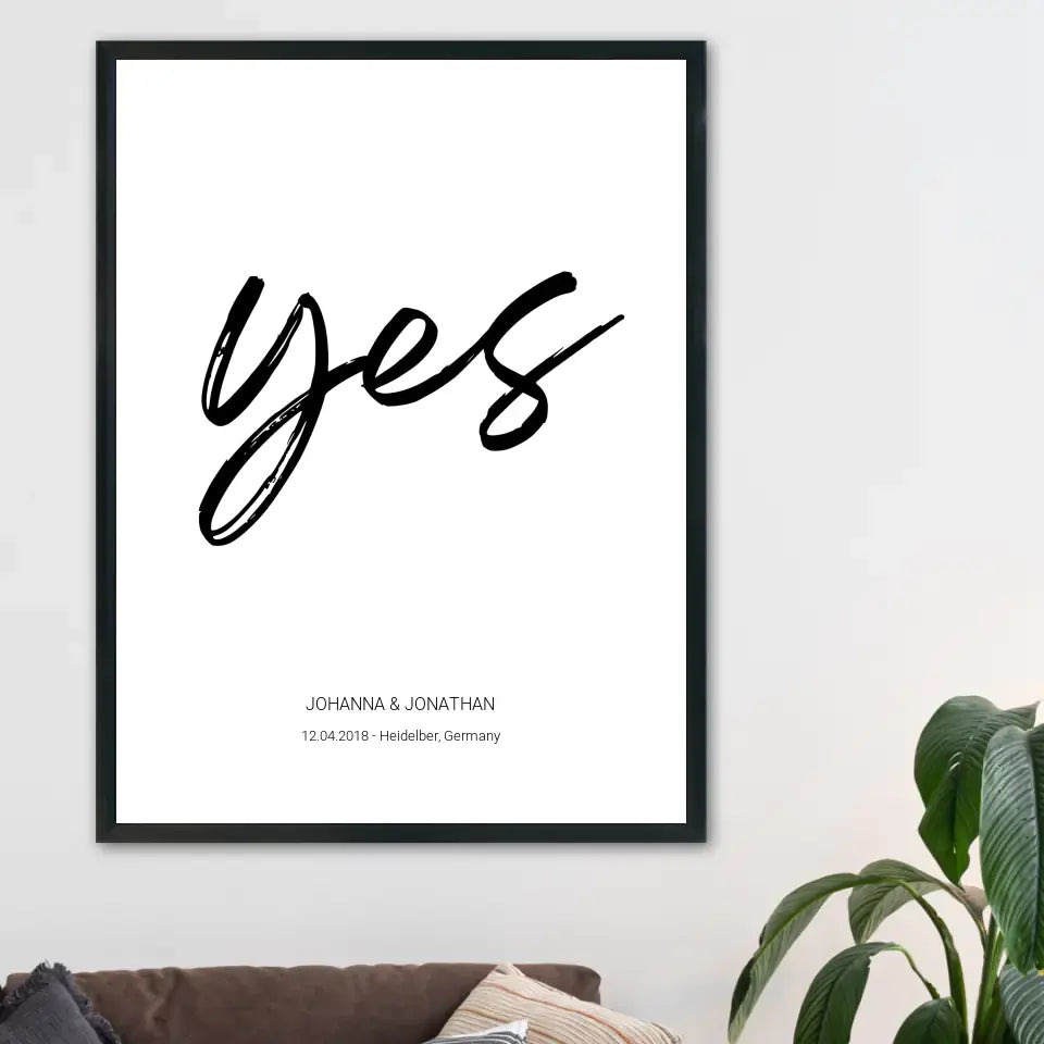"Yes" Poster - Personalisiert mit Namen und Datum