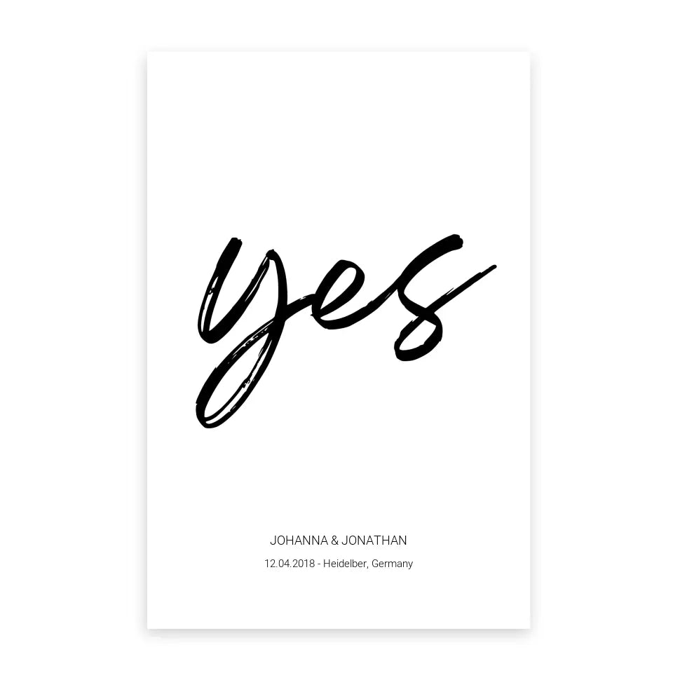 "Yes" Poster - Personalisiert mit Namen und Datum