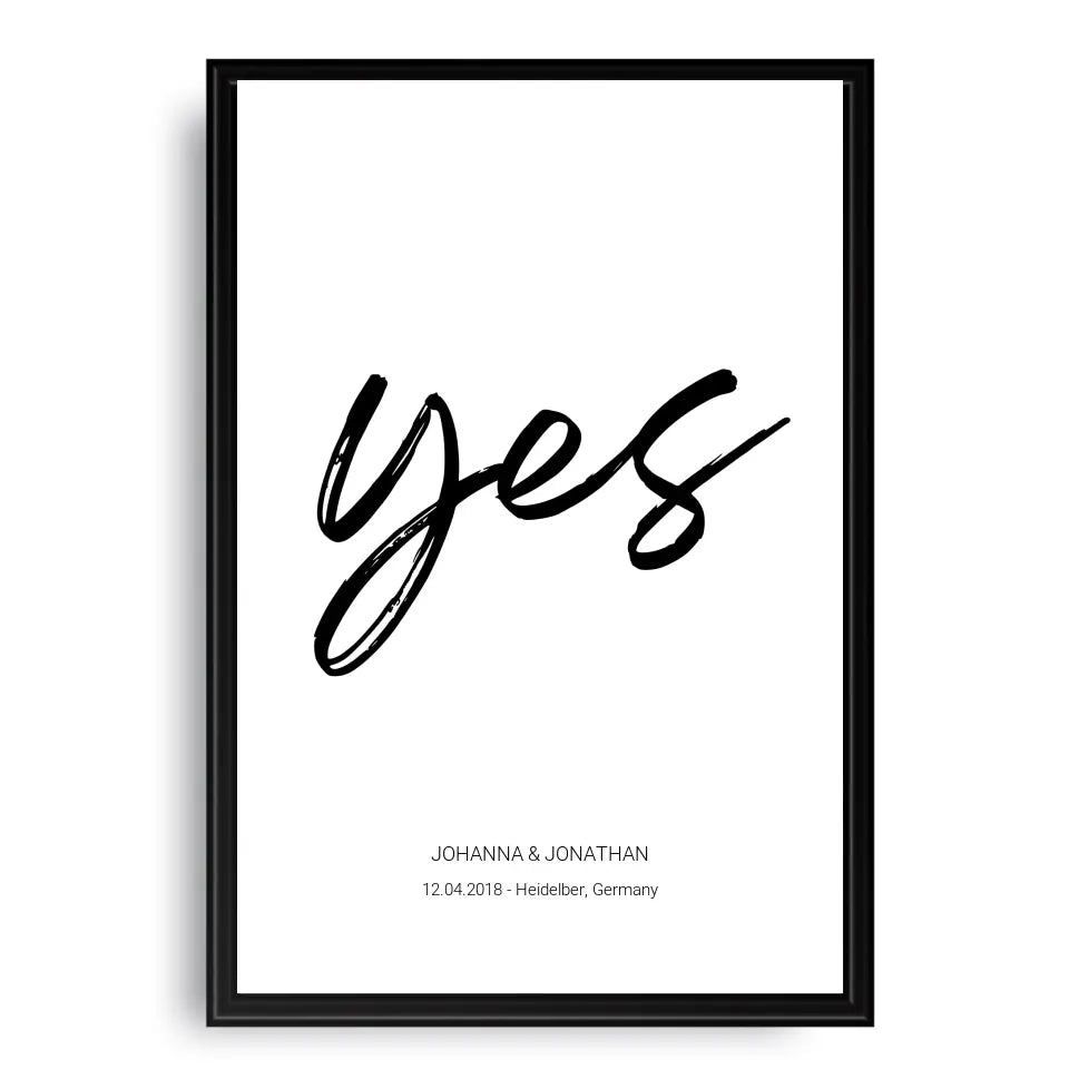 "Yes" Poster - Personalisiert mit Namen und Datum