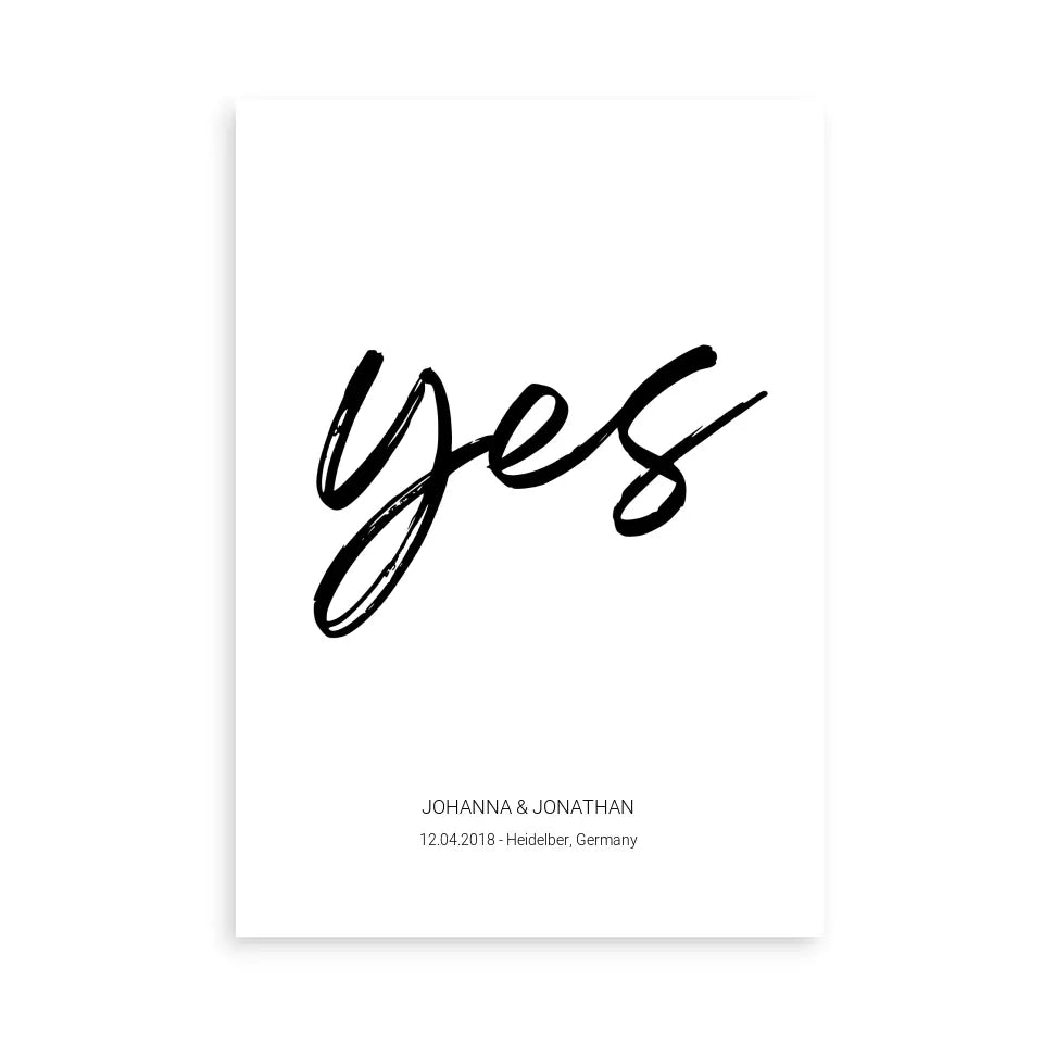"Yes" Poster - Personalisiert mit Namen und Datum