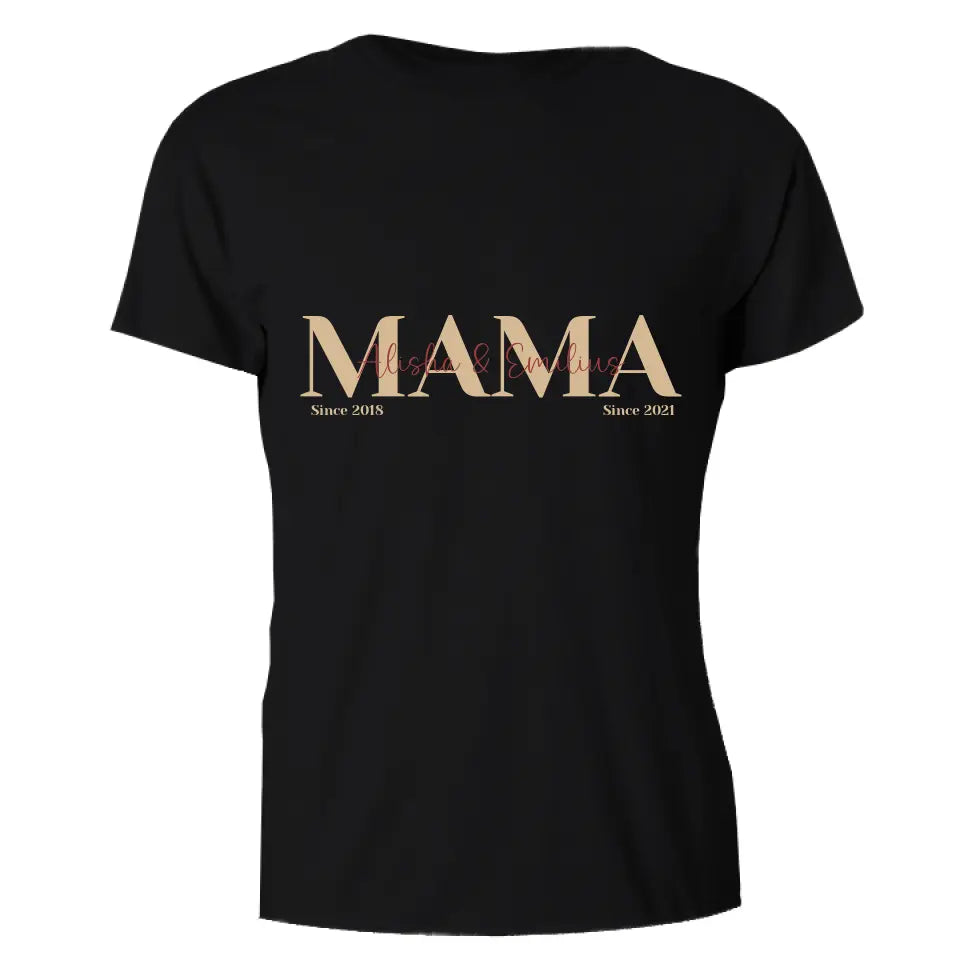 Mama T-Shirt - Personalisiert mit Namen