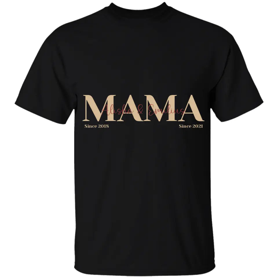 Mama T-Shirt - Personalisiert mit Namen
