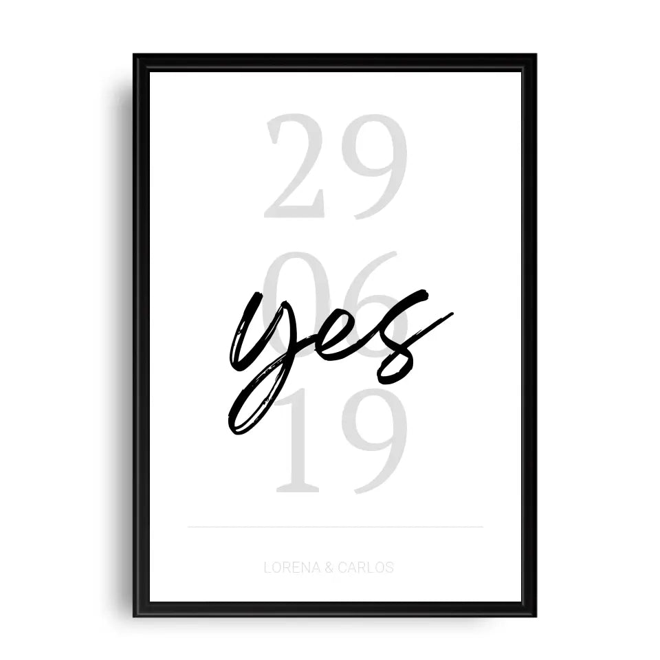 "Yes" Poster - Personalisiert mit Namen und Datum