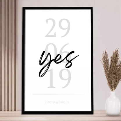 "Yes" Poster - Personalisiert mit Namen und Datum