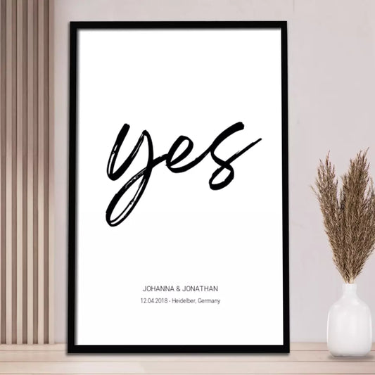 "Yes" Poster - Personalisiert mit Namen und Datum